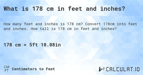 178 centimeters in feet and inches|More.